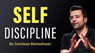 Self Discipline  By Sandeep Maheshwari  Hindi [upl. by Tessler]