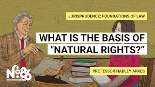 What is the Basis of “Natural Rights” No 86 [upl. by Orenid395]