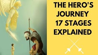 The Heros Journey 17 Steps Explained [upl. by Benedic375]