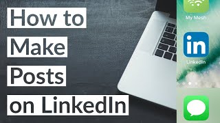 How to Make Posts on LinkedIn in 2021 [upl. by De Witt]