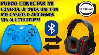 ¿PUEDO CONECTAR MIS AUDIFONOS CON MI CONTROL DE XBOX ONE VIA BLUETOOTH 🤔🤔🤔 [upl. by Ludba195]