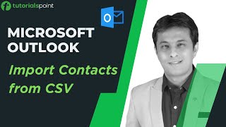 MS Outlook  Import Contacts from CSV  Tutorialspoint [upl. by Ahsenhoj]