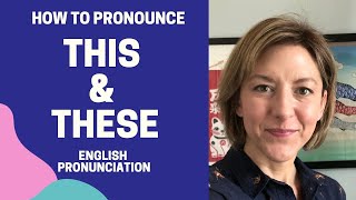 Learn to Pronounce THIS amp THESE  American English Pronunciation Lesson learnenglish [upl. by Wallraff271]