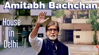 Amitabh Bachchan House In Delhi Gulmohar Park [upl. by Ardeed762]