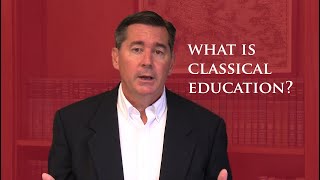 What is Classical Education by Martin Cothran [upl. by Ora87]