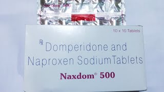 Naxdom 500 mg Tablet Review  Domperidone and Naproxen Sodium Uses Benefits [upl. by Isborne]