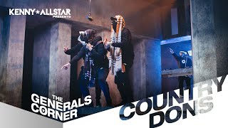 Country Dons  The Generals Corner W Kenny Allstar [upl. by Yemaj319]