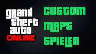 GTA 5 Custom Maps Spielen  Tutorial  TOM [upl. by Avrom]