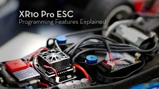 XR10PRO ESC Programming Features Explained [upl. by Ocirled]