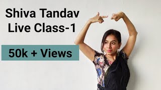 TANDAV  SHIVA STOTRAM  Live Class Bharatnatyam [upl. by Saduj]