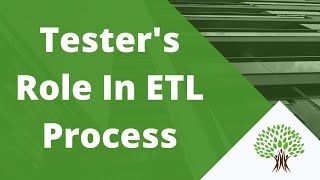 Testers Role in ETL Testing Process [upl. by Sucramd]