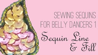 How to Sew Sequins 1 Sequin Lines amp Fill [upl. by Esenej581]