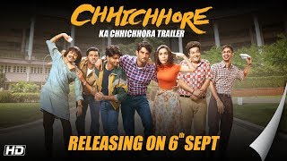 Chhichhore  Dosti Special Trailer Nitesh Tiwari  Sushant  Shraddha  Sajid Nadiadwala  6th Sept [upl. by Coad]