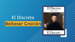 El Discreto  Baltasar Gracián [upl. by Pack]