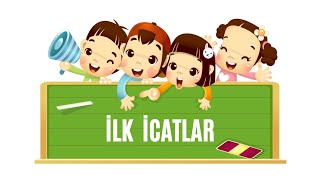 İlk İcatlar ve Buluşlar HAYAT BİLGİSİ [upl. by Eanod]