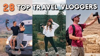 28 TOP TRAVEL VLOGGER channels to follow [upl. by Burgess]