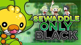 Destroying Pokemon Black With A Sewaddle [upl. by Vescuso]