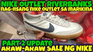 NIKE OUTLET MARIKINA UPDATE PART 2 [upl. by Fineberg965]