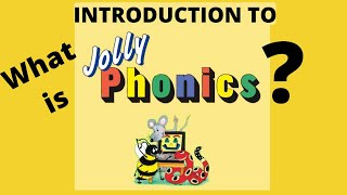 What is JOLLY PHONICS  Introduction to Jolly phonics groups [upl. by Symons]