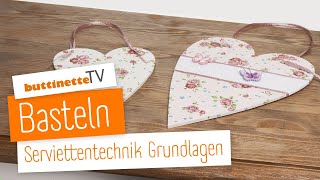 Serviettentechnik  Tutorial  buttinette TV BASTELN [upl. by Sheets24]