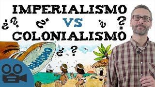 Diferencias entre imperialismo y colonialismo [upl. by Aneekat]