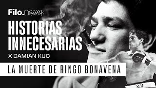 Historias Innecesarias El ASESINATO de RINGO BONAVENA  Filonews [upl. by Drapehs]