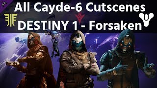 ALL CAYDE6 CUTSCENES  Destiny 1  2  Destiny The Movie [upl. by Gerita]