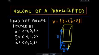 ❖ Volume of a Parallelepiped Using Vectors Multivariable Calculus ❖ [upl. by Anytsirhc417]