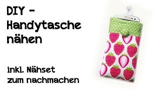 DIY  Handytasche nähen  inkl Nähset zum nachmachen [upl. by Moersch]