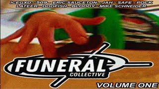 FUNERAL COLLECTIVE  VOLUME 1 [upl. by Awahsoj]