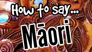 How To Pronounce MĀORI Properly  MAORI LANGUAGE FOR BEGINNERS [upl. by Nilauqcaj144]