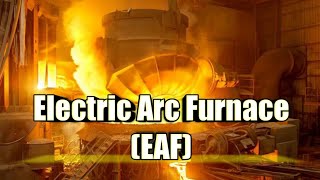 Operation of Electric arc furnace [upl. by Ali]