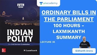 L35 Ordinary Bills in The Parliament  100 Hours  Laxmikanth Summary  UPSC  Sidharth Arora [upl. by Ibot]