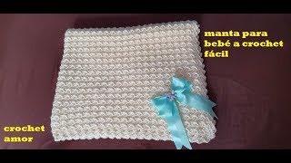 Manta en Punto Fantasia a Crochet tejido en 3D 😍 Crochet Para Bebé [upl. by Manville]