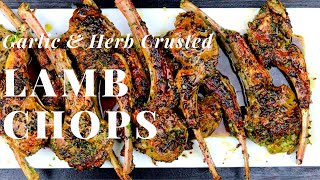 RestaurantStyle Garlic Herb Lamb Chops Easy and Delicious [upl. by Nyladnar]