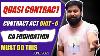 Quasi Contract in Indian Contract Act 1872 CA Foundation [upl. by Daryle]