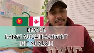 Bangladeshi Passport Renewal from Canada 🇨🇦🇧🇩 [upl. by Jeminah70]