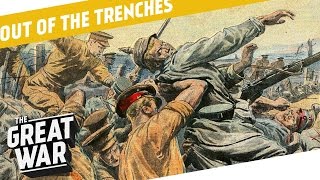 What Happened After A Trench Was Captured I OUT OF THE TRENCHES [upl. by Hsekar581]