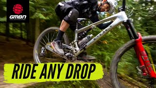 How To Ride Any Drop Off On Your MTB  Mountain Bike Skills [upl. by Masterson798]