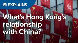 What is Hong Kong’s relationship with China  CNBC Explains [upl. by Esialb]