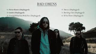 Playlist Bad Omens  Unplugged Songs [upl. by Button]