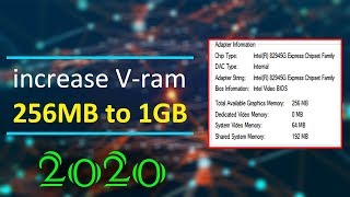 Mobile Intel R Graphics Vram Increase 256 To 1GB Windows 10 New Method 2020 [upl. by Ariaec679]