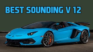 15 Best Sounding V12 Engines [upl. by Noyad567]