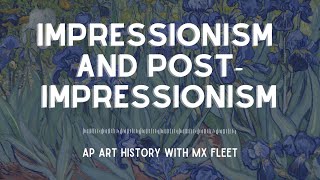 AP At History Impressionism and PostImpressionism [upl. by Phio]