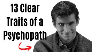 13 Clear Traits of a Psychopath Spot Them [upl. by Oirasec]