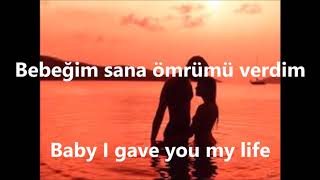 İbrahim Tatlıses  Bebeğim with English Lyrics  sözleriyle [upl. by Anaib729]