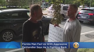 Man Fed Up With Aggressive Panhandlers Fights Back [upl. by Columbus273]