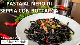 PASTA AL NERO DI SEPPIA CON BOTTARGA DI TONNO  FACILE Chef Max Mariola [upl. by Slater]