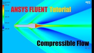 ✅ ANSYS FLUENT  Compressible Flow Tutorial [upl. by Eselahc463]