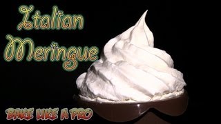 How To Make Italian Meringue Recipe [upl. by Gant108]